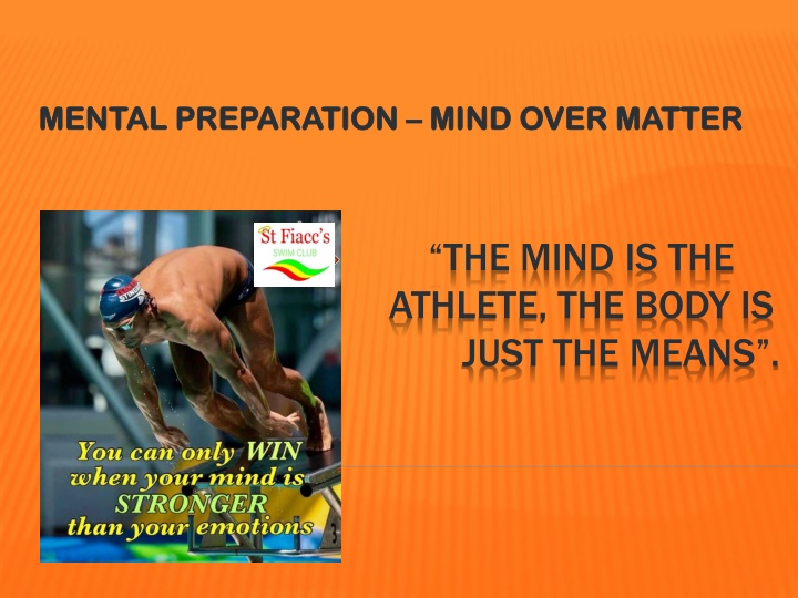 mental preparation mental preparation mind over
