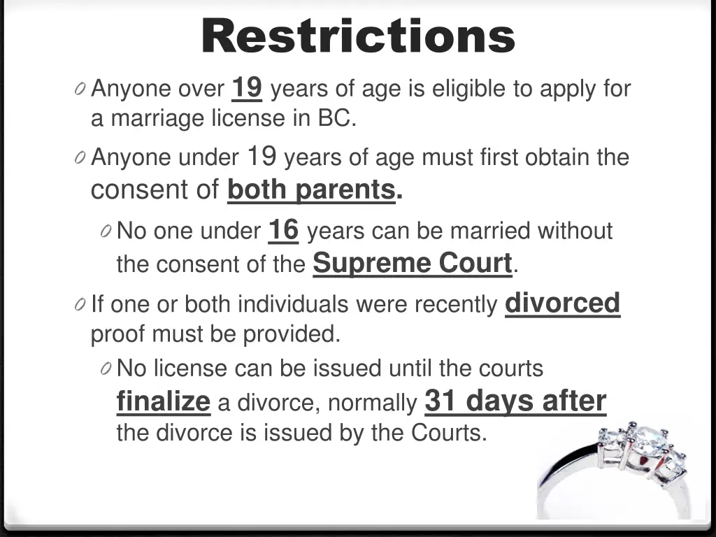 restrictions 0 anyone over 19 years
