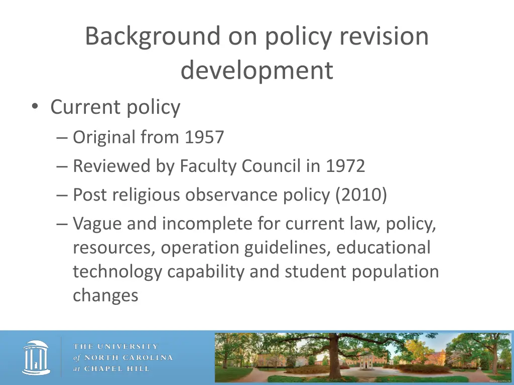 background on policy revision development current