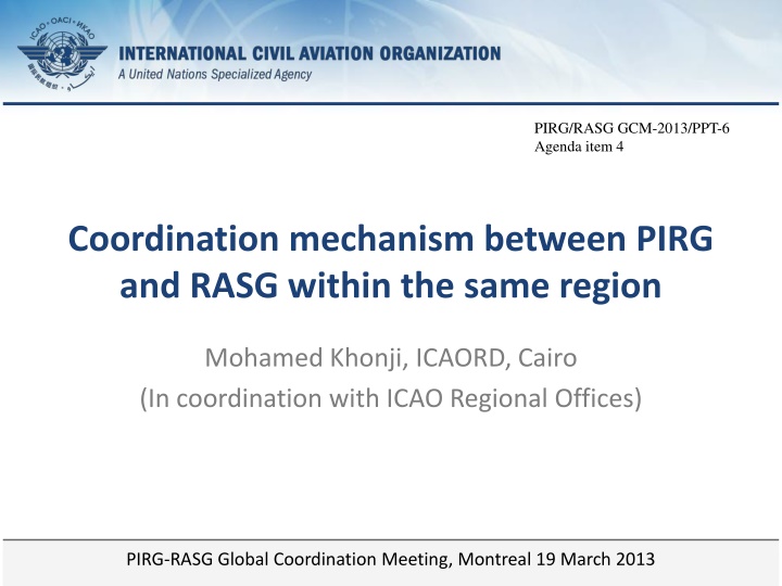 pirg rasg gcm 2013 ppt 6 agenda item 4