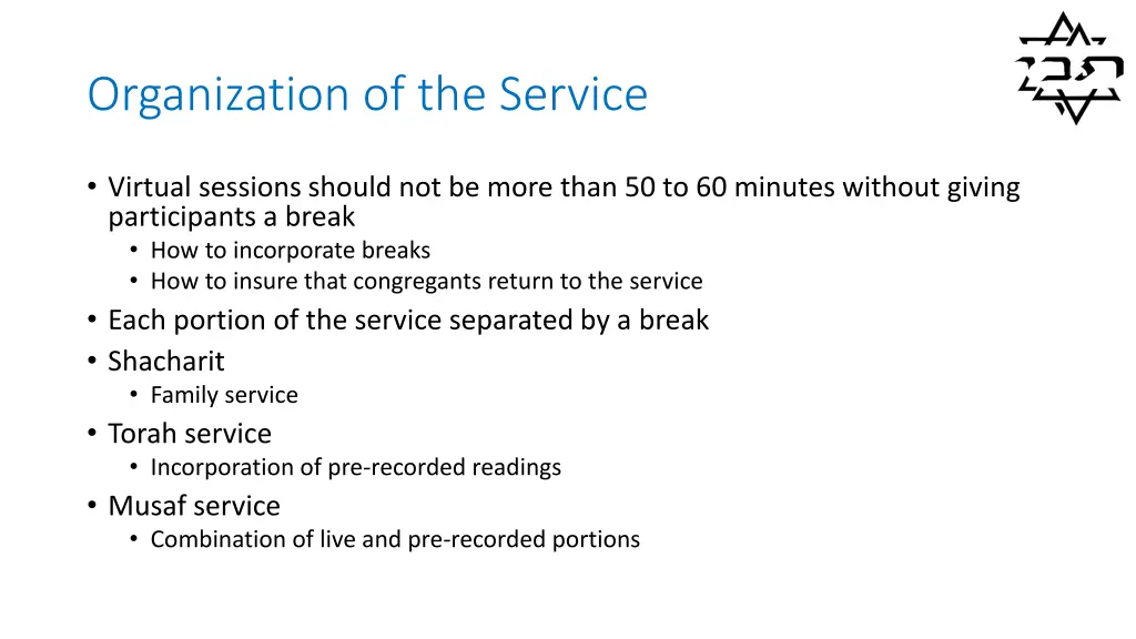 organization of the service