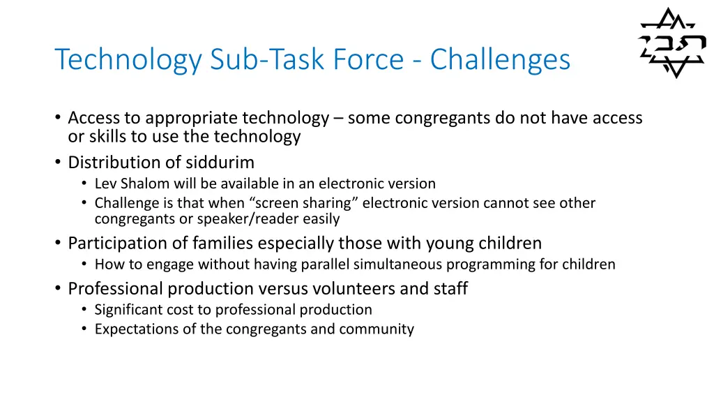 technology sub task force challenges