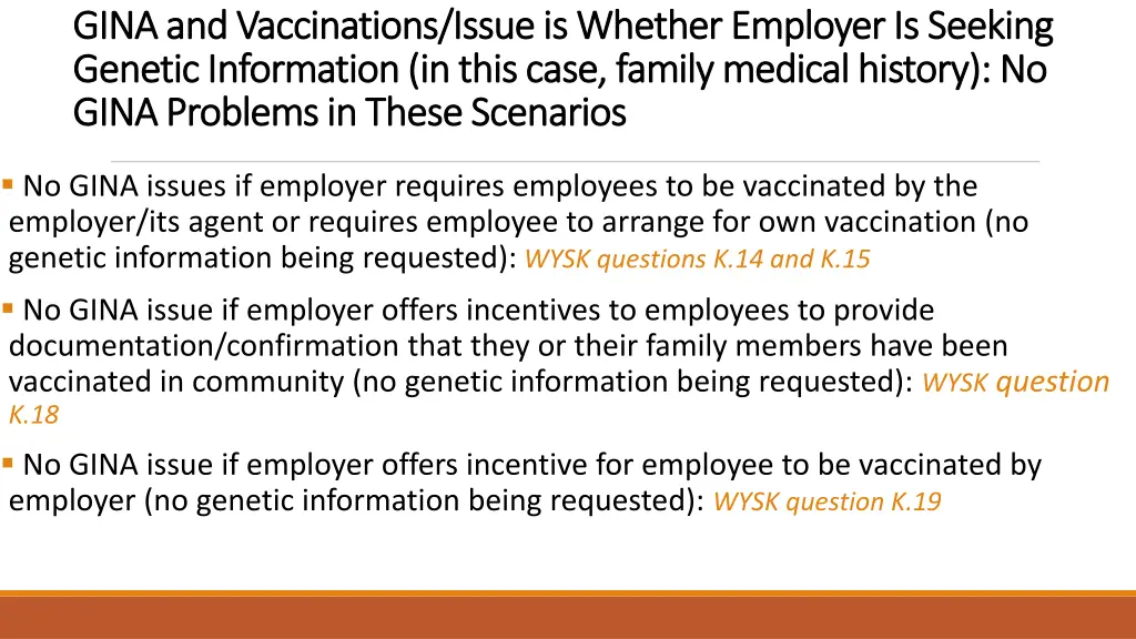 gina and vaccinations issue is whether employer