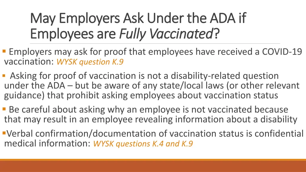may employers ask under the ada if may employers