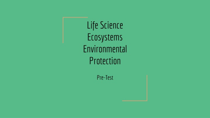 life science ecosystems environmental protection