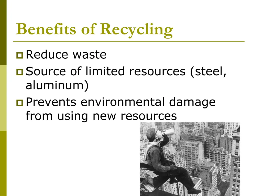 benefits of recycling