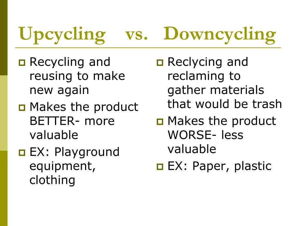upcycling vs downcycling