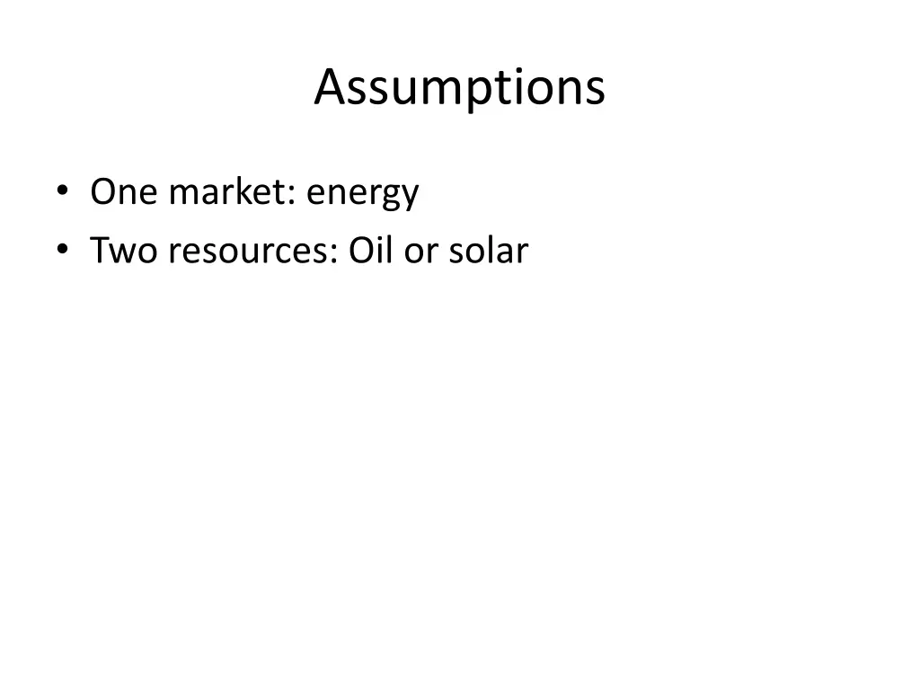 assumptions