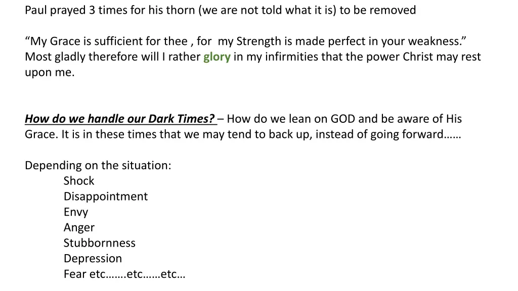 paul prayed 3 times for his thorn we are not told