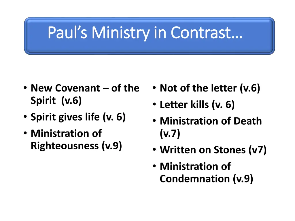 paul s ministry in contrast paul s ministry