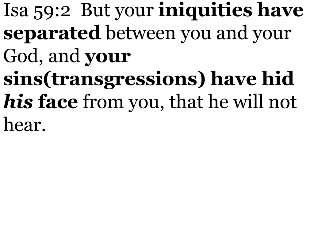 isa 59 2 but your iniquities have separated