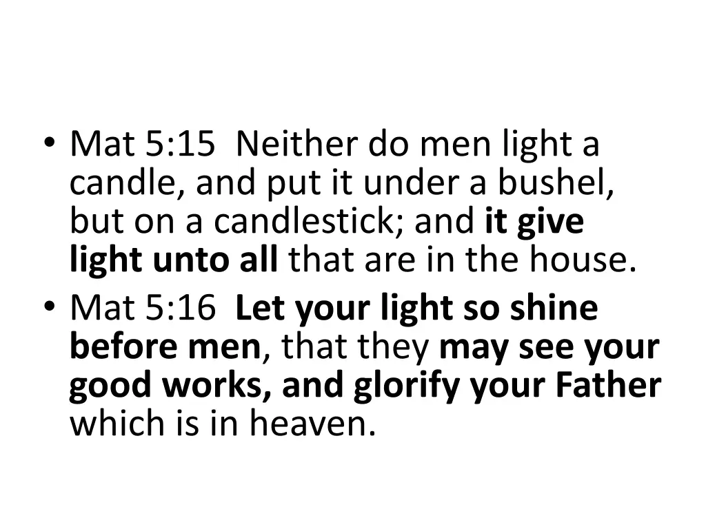 mat 5 15 neither do men light a candle