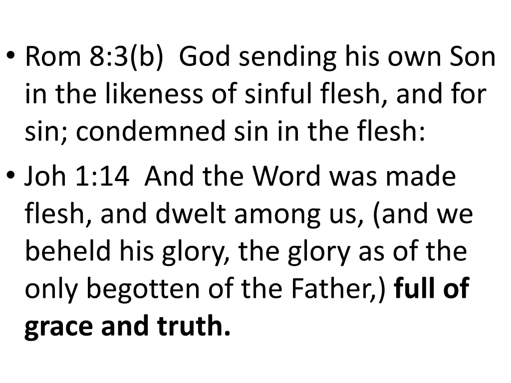 rom 8 3 b god sending his own son in the likeness