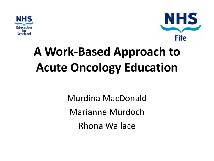 a work based approach to acute oncology education