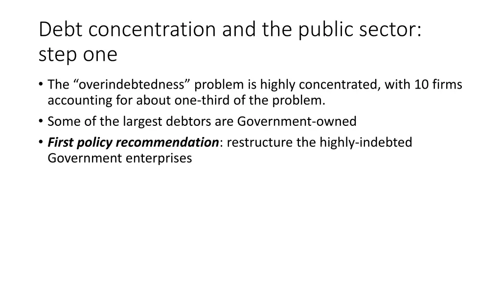 debt concentration and the public sector step one