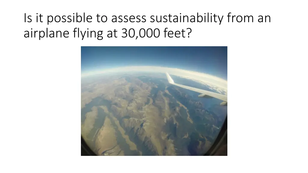 is it possible to assess sustainability from