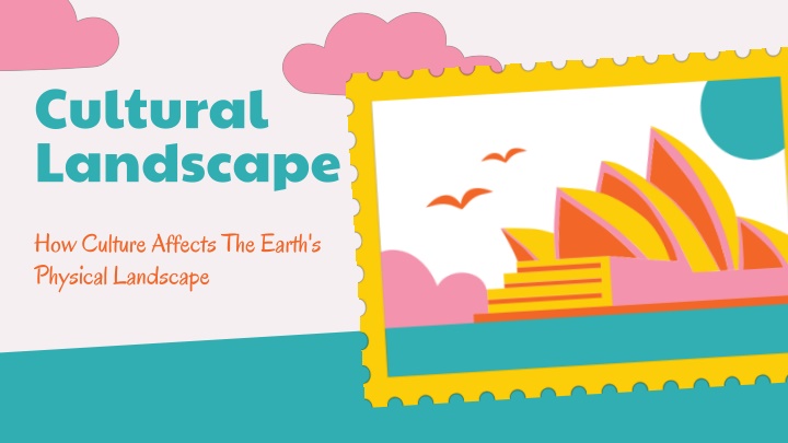 cultural landscape