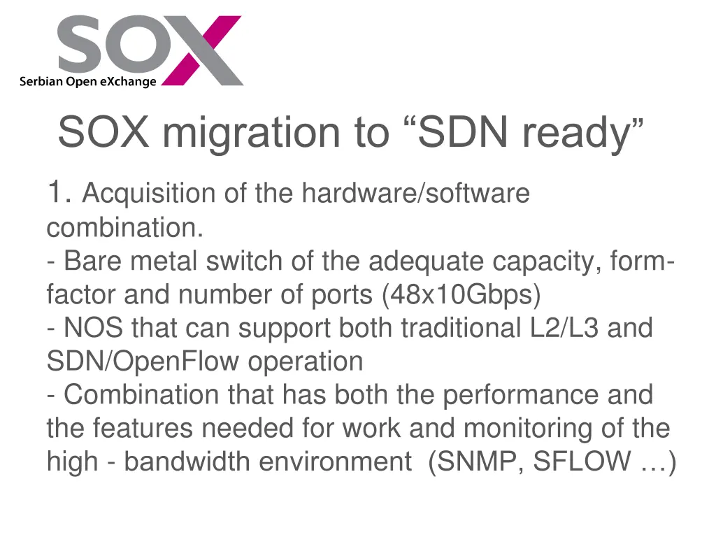 sox migration to sdn ready