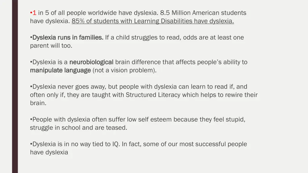 1 in 5 of all people worldwide have dyslexia