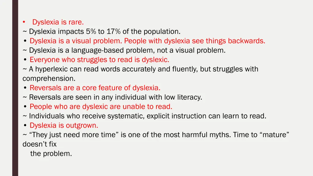 dyslexia is rare
