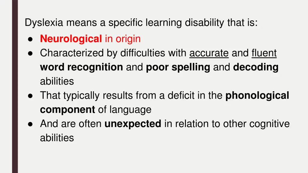 dyslexia means a specific learning disability