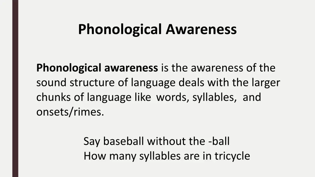 phonological awareness