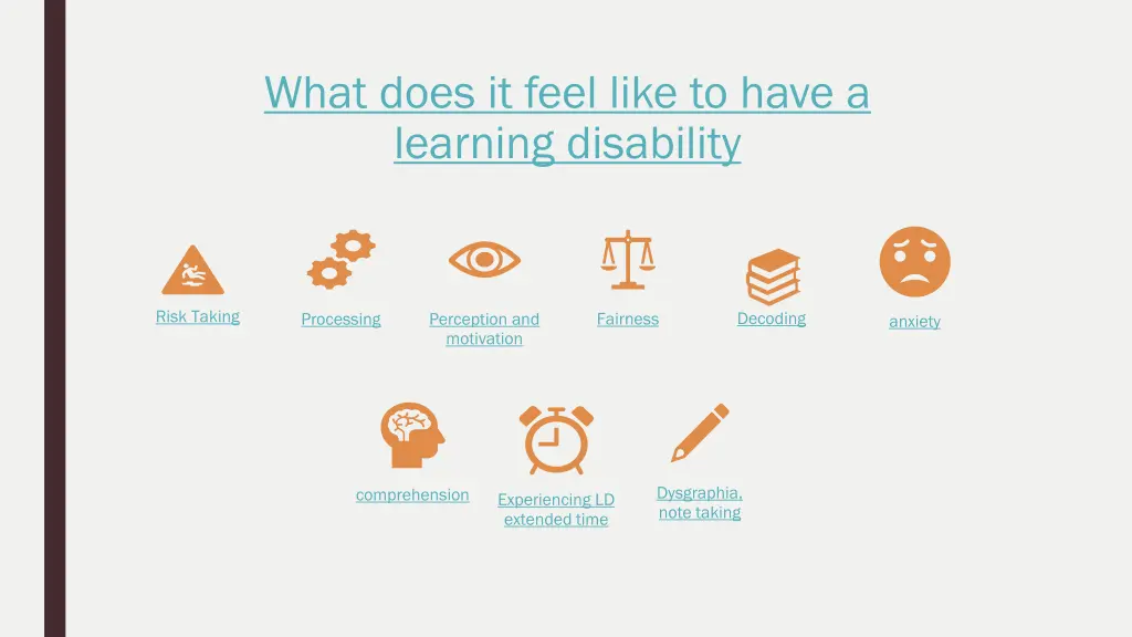 what does it feel like to have a learning