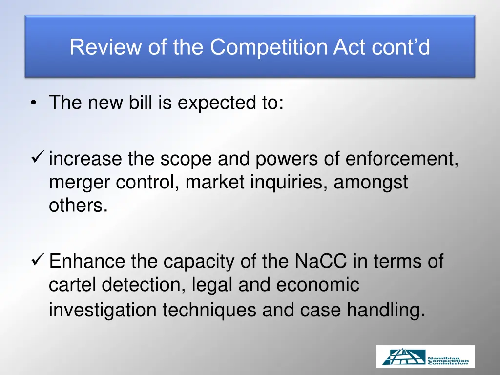 review of the competition act cont d