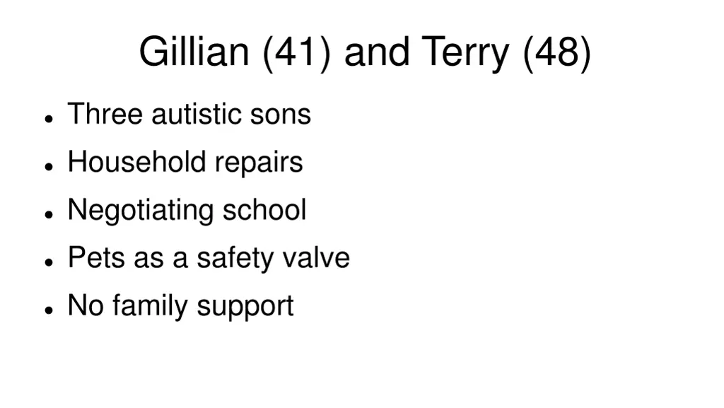 gillian 41 and terry 48