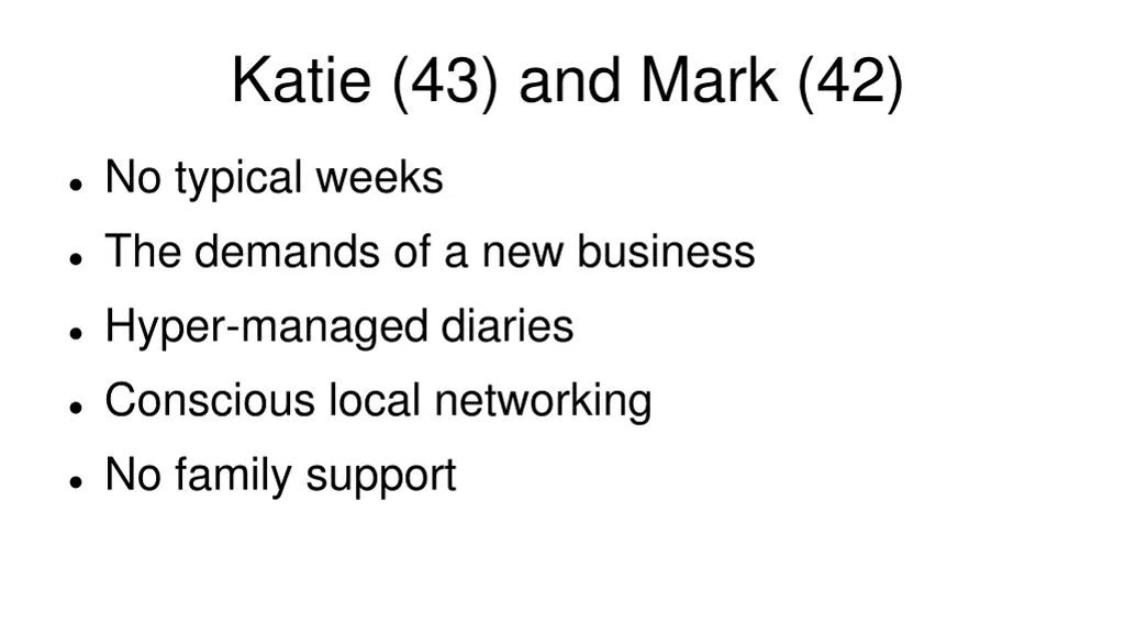 katie 43 and mark 42