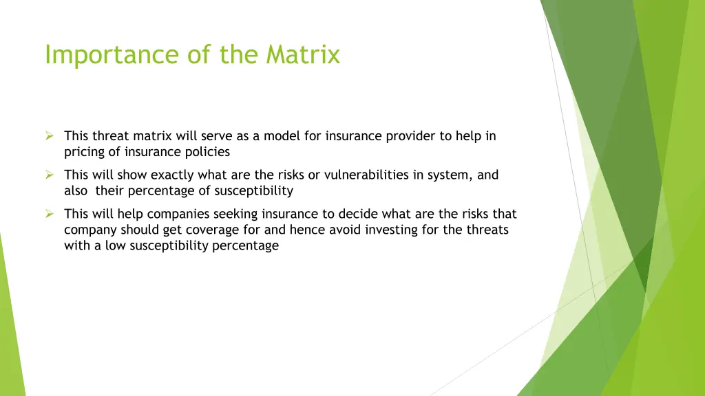 importance of the matrix