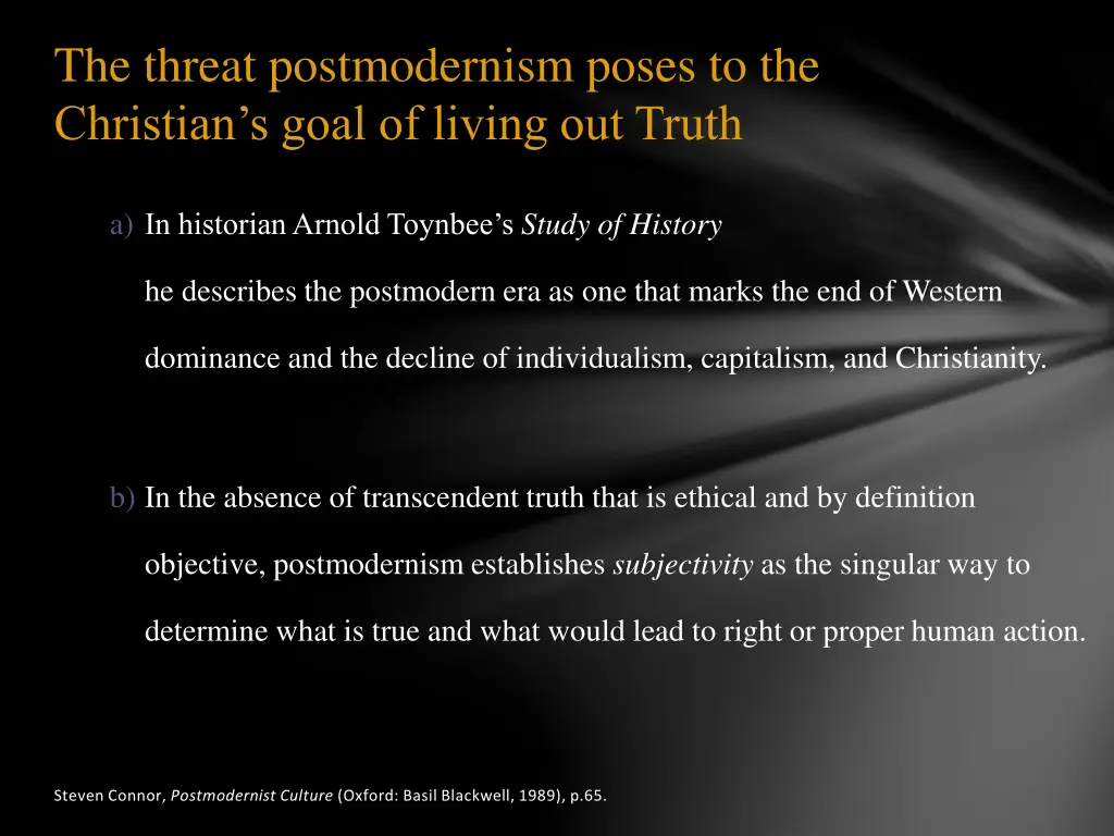 the threat postmodernism poses to the christian 1