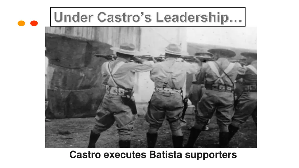 under castro s leadership