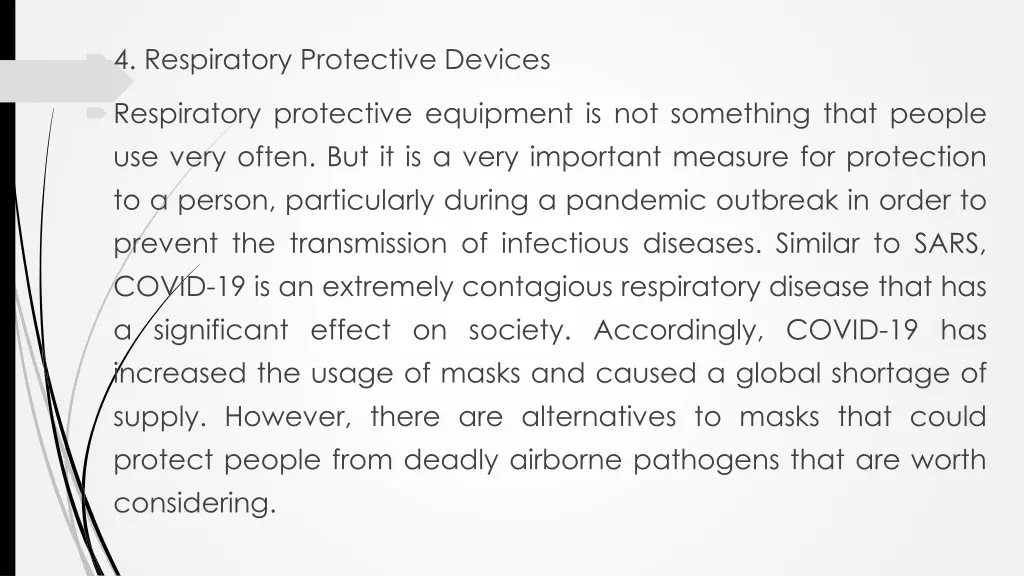 4 respiratory protective devices