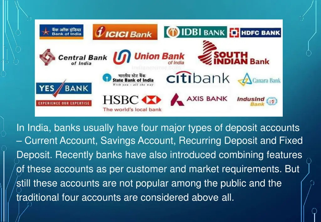 in india banks usually have four major types
