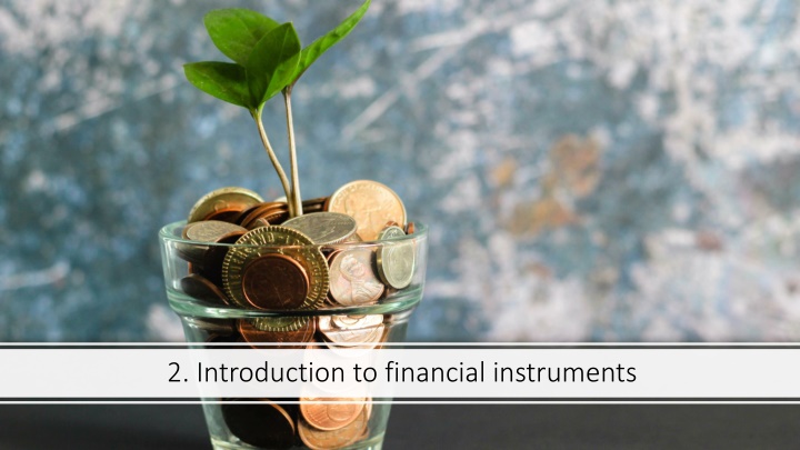 2 introduction to financial instruments