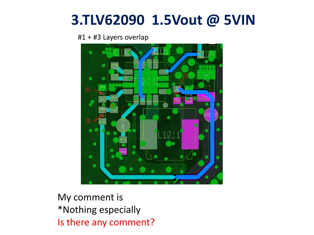 3 tlv62090 1 5vout @ 5vin 1