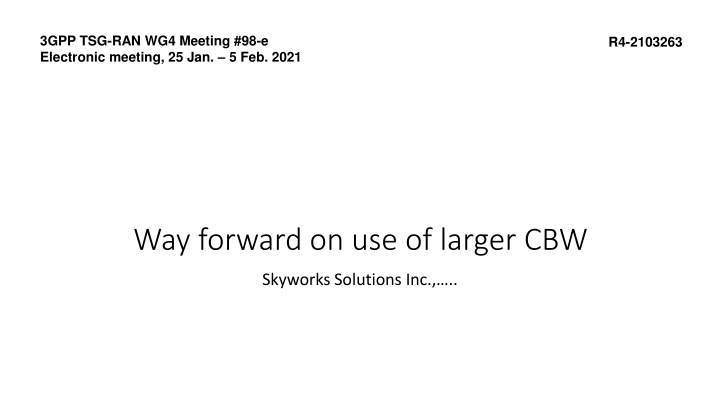 3gpp tsg ran wg4 meeting 98 e electronic meeting