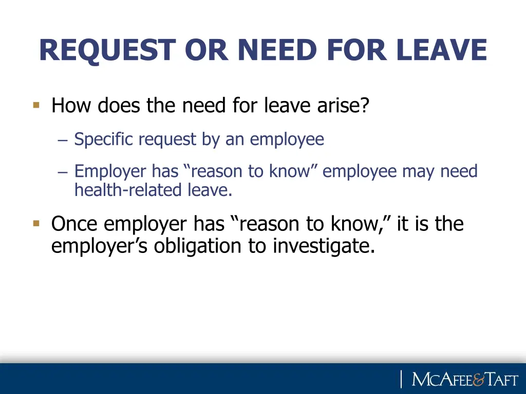 request or need for leave