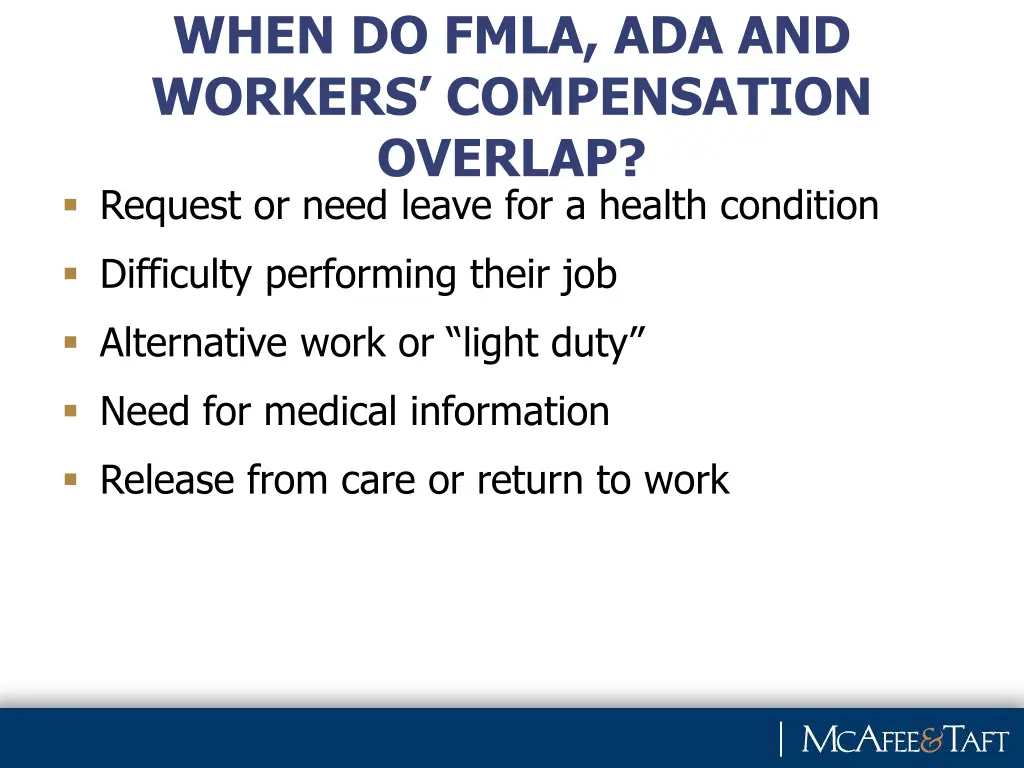 when do fmla ada and workers compensation overlap