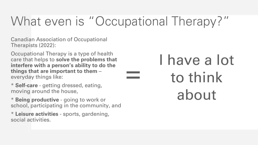 what even is occupational therapy