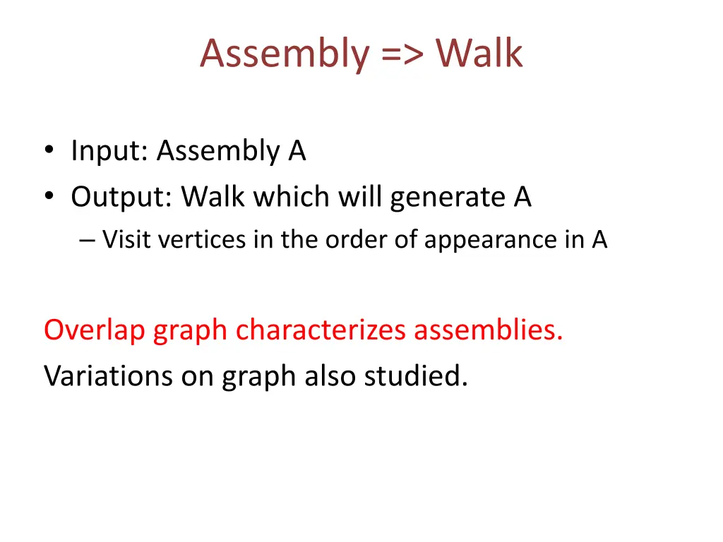 assembly walk