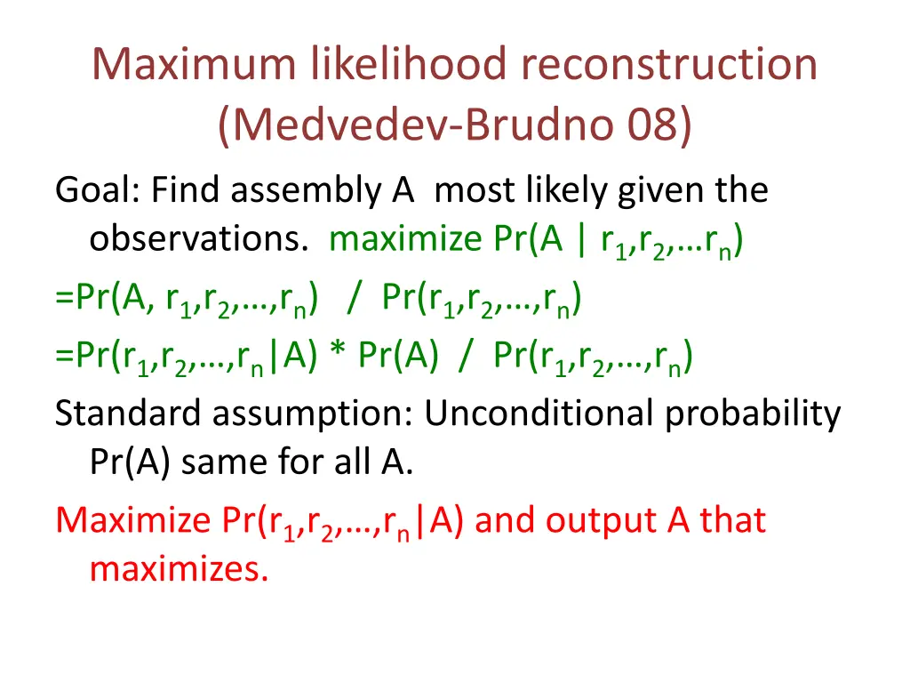 maximum likelihood reconstruction medvedev brudno
