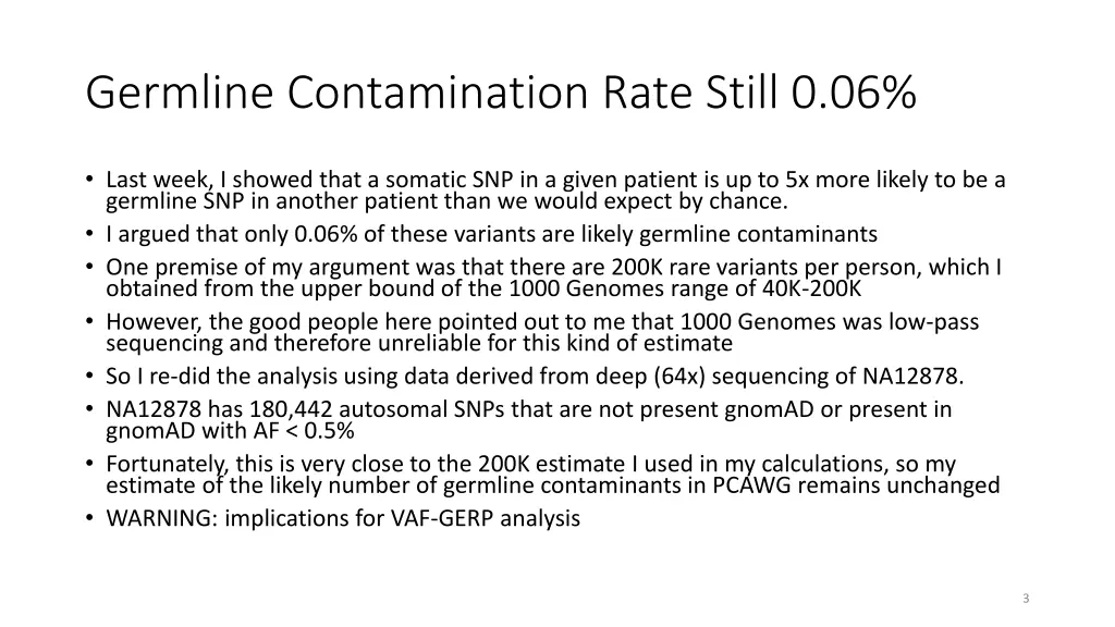 germline contamination rate still 0 06