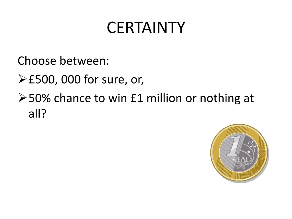 certainty