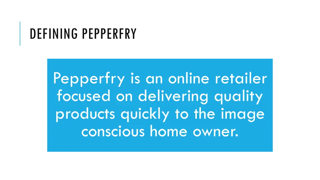defining pepperfry