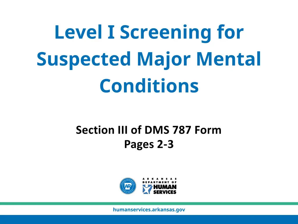 level i screening for suspected major mental