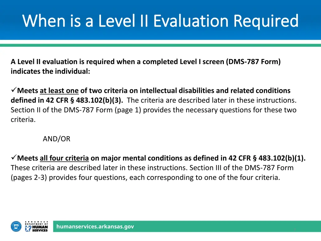 when is a level ii evaluation required when