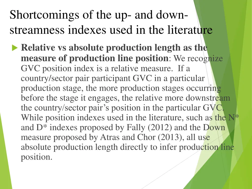 shortcomings of the up and down streamness