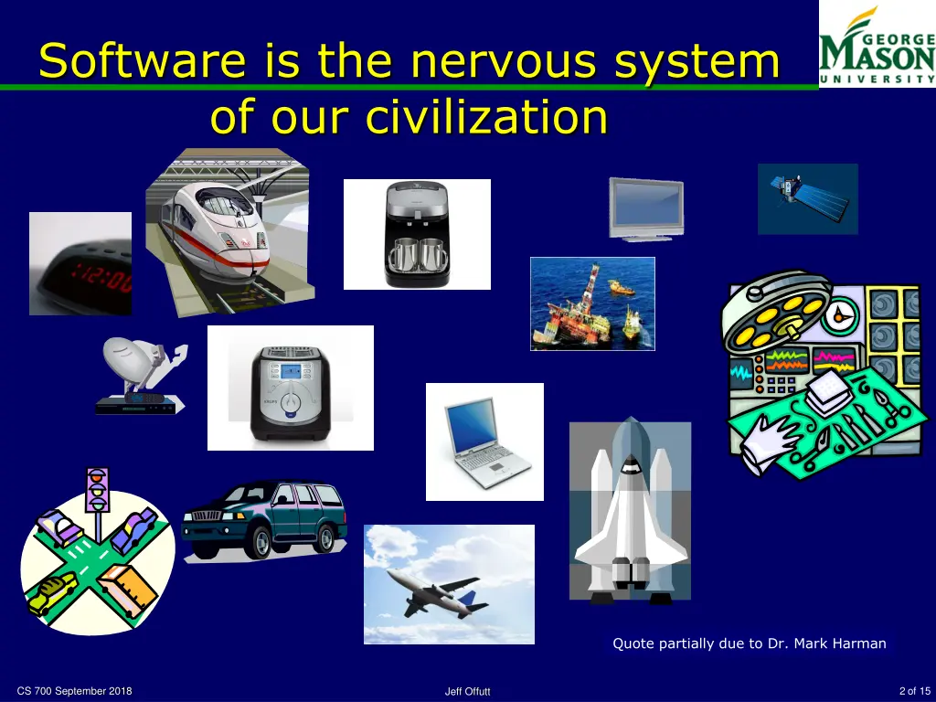 software is the nervous system of our civilization